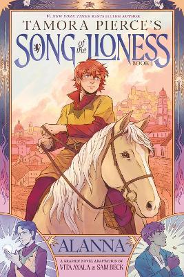 Song of the Lioness, Book 1: Alanna: A Graphic Novel Adaptation - Tamora Pierce - cover