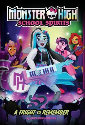 A Fright to Remember (Monster High #1) - Mattel - cover