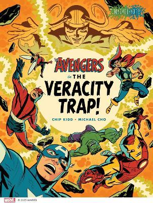 The Avengers in the Veracity Trap! - Chip Kidd - cover