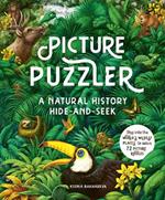 Picture Puzzler: A Natural History Hide-And-Seek