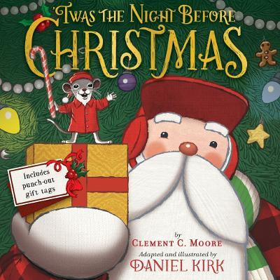 'Twas the Night Before Christmas: Includes Punch-Out Gift Tags - Clement C. Moore - cover