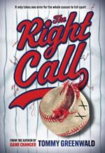 The Right Call: A Game Changer Companion Novel
