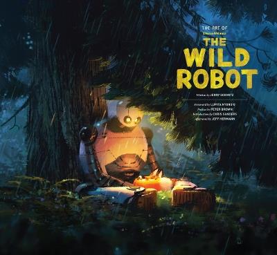 The Art of DreamWorks The Wild Robot - Jerry Schmitz - cover