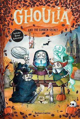 Ghoulia and the Sunken Secret (Book #5) - Barbara Cantini - cover