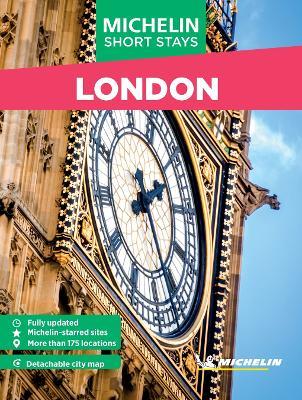 Michelin Travel Guides Short Stays: London: Fully Updated and Includes Detachable Map - Michelin Editions - cover