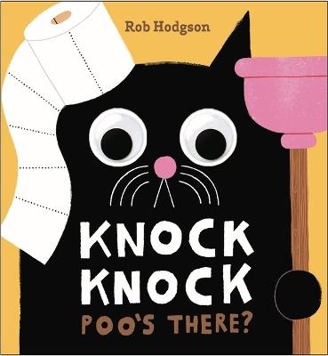 Knock Knock: Poo's There?: A Googly-Eyed Joke Book - Jennifer Eckford - cover