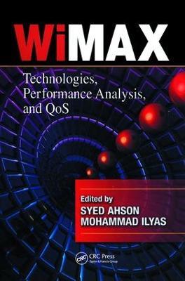 WiMAX: Technologies, Performance Analysis, and QoS - cover