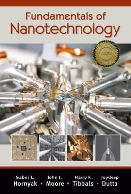Fundamentals of Nanotechnology - Gabor L. Hornyak,John J. Moore,H.F. Tibbals - cover