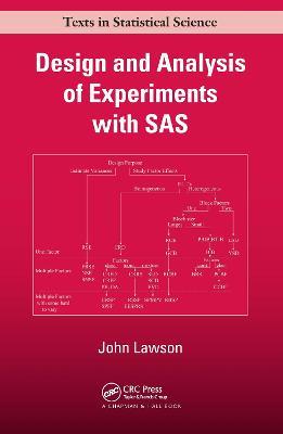 Design and Analysis of Experiments with SAS - John Lawson - cover