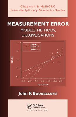 Measurement Error: Models, Methods, and Applications - John P. Buonaccorsi - cover