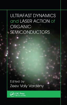 Ultrafast Dynamics and Laser Action of Organic Semiconductors - cover