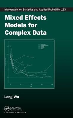 Mixed Effects Models for Complex Data - Lang Wu - cover
