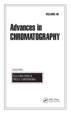 Advances in Chromatography: Volume 48 - cover