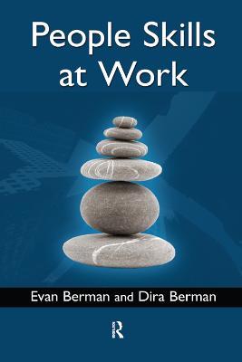 People Skills at Work - Evan Berman,Dira Berman - cover