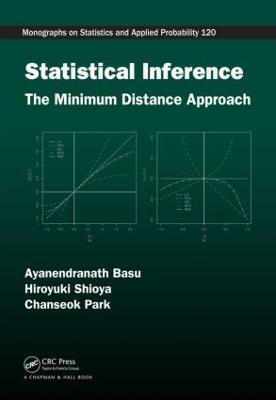 Statistical Inference: The Minimum Distance Approach - Ayanendranath Basu,Hiroyuki Shioya,Chanseok Park - cover