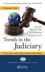 Trends in the Judiciary: Interviews with Judges Across the Globe, Volume One