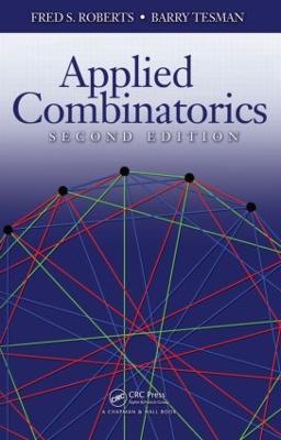 Applied Combinatorics - Fred Roberts,Barry Tesman - cover