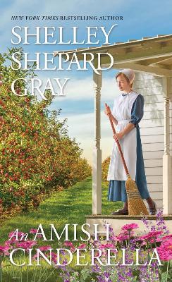 Amish Cinderella, An - Shelley Shepard Gray - cover