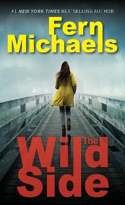 The Wild Side - Fern Michaels - cover