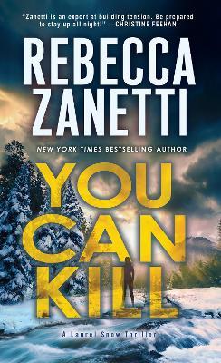 You Can Kill - Rebecca Zanetti - cover