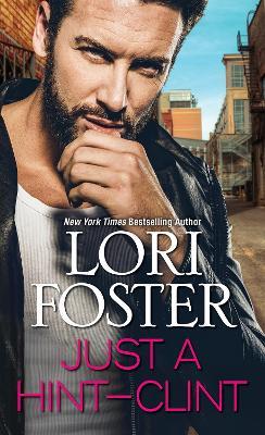 Just a Hint -- Clint - Lori Foster - cover