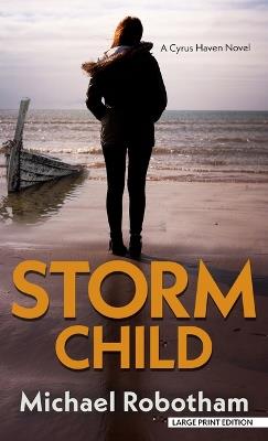 Storm Child - Michael Robotham - cover