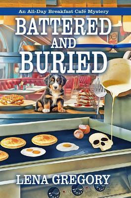 Battered and Buried - Lena Gregory - cover