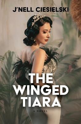 The Winged Tiara - J'Nell Ciesielski - cover