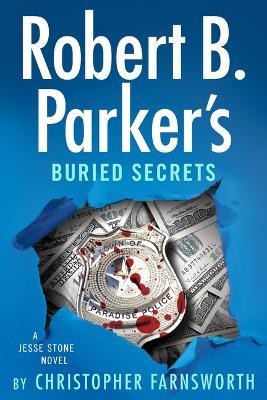 Robert B. Parker's Buried Secrets - Christopher Farnsworth - cover