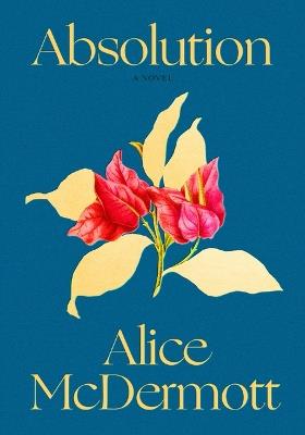 Absolution - Alice McDermott - cover