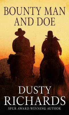Bounty Man and Doe - Dusty Richards - cover