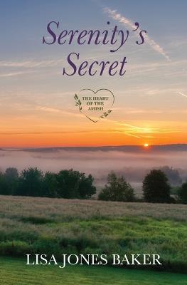 Serenity's Secret - Lisa Jones Baker - cover
