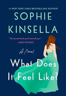 What Does It Feel Like? - Sophie Kinsella - cover