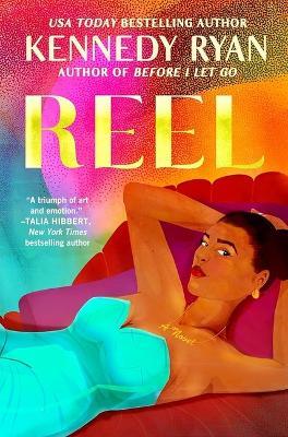 Reel - Kennedy Ryan - cover