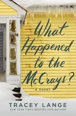 What Happened to the McCrays? - Tracey Lange - cover