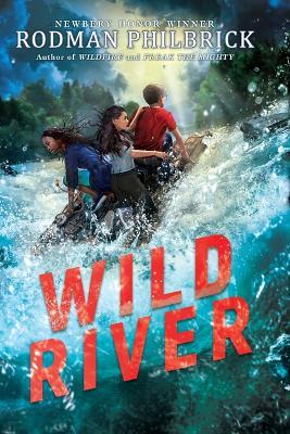 Wild River - Rodman Philbrick - cover