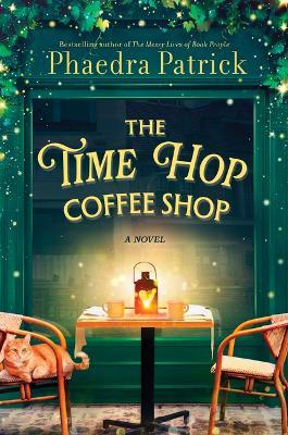 The Time Hop Coffee Shop - Phaedra Patrick - cover