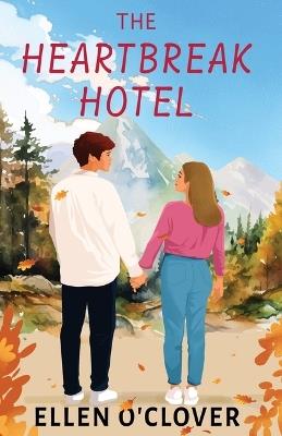 The Heartbreak Hotel - Ellen O'Clover - cover