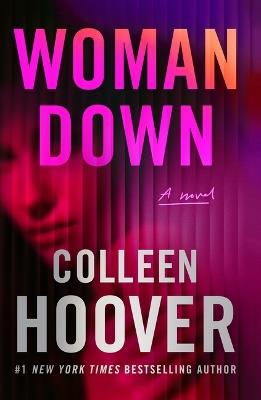 Woman Down - Colleen Hoover - cover