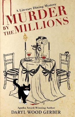 Murder by the Millions - Daryl Wood Gerber - cover