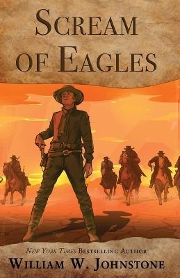 Scream of Eagles - William W Johnstone - cover