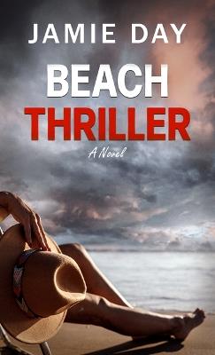 Beach Thriller - Jamie Day - cover