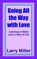 Going All the Way with Love - Larry Miller - cover