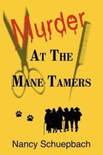 Murder at the Mane Tamers