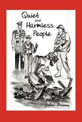 Quiet and Harmless People - John Bacon - cover