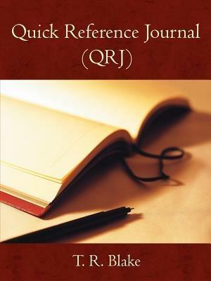 Quick Reference Journal (Qrj) - T R Blake - cover