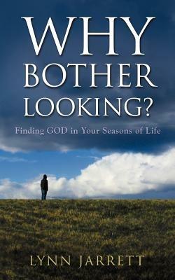 Why Bother Looking? - Lynn Jarrett - cover