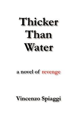 Thicker Than Water - Vincenzo Spiaggi - cover