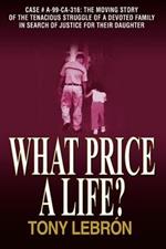 What Price A Life?