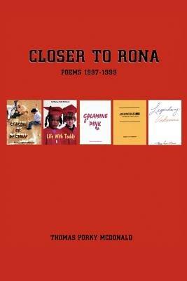Closer to Rona - Thomas Porky McDonald - cover